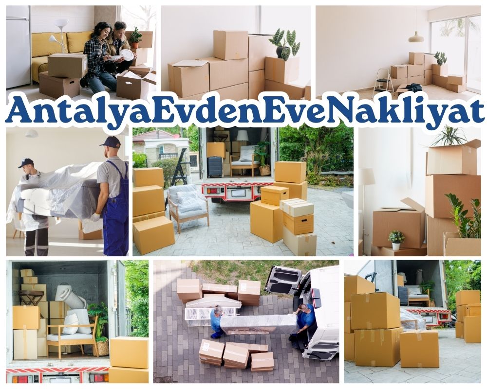 Antalya Aydın Evden Eve Nakliyat